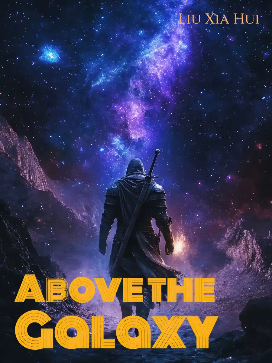 Above the Galaxy