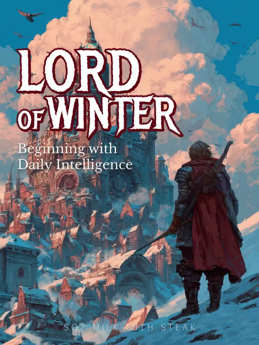 Lord of Winter: Beginning with Daily Intelligence