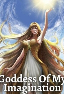 Quick Transmigration: Goddess Of My Imagination