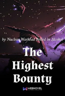 The Highest Bounty