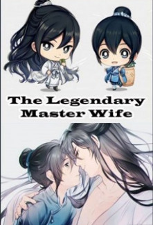 The Legendary Master’s Wife